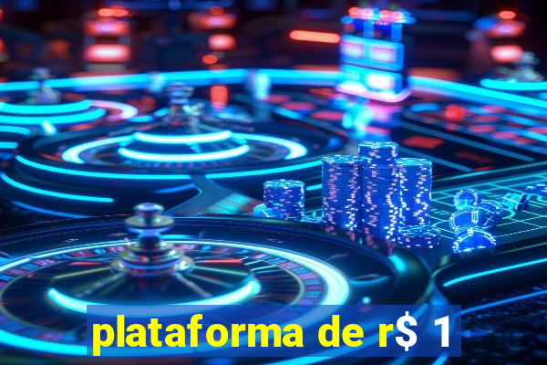plataforma de r$ 1